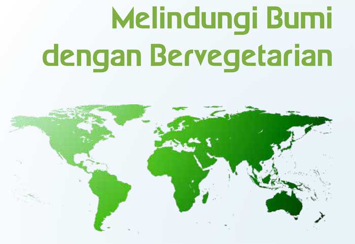 Melindungi Bumi dengan Bervegetarian