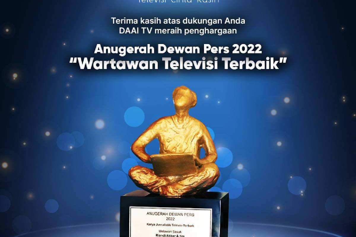 DAAI TV Raih Penghargaan Anugerah Dewan Pers 2022