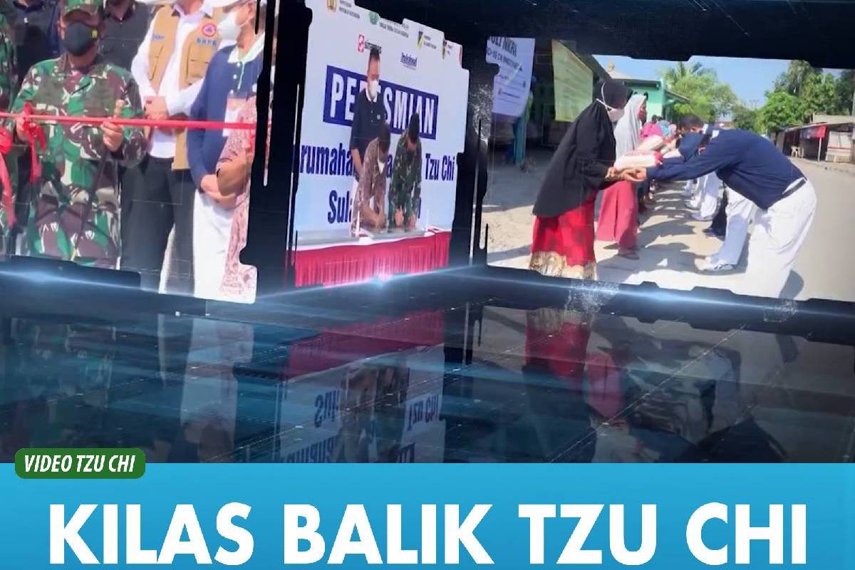 Kilas Balik Tzu Chi Indonesia 2021