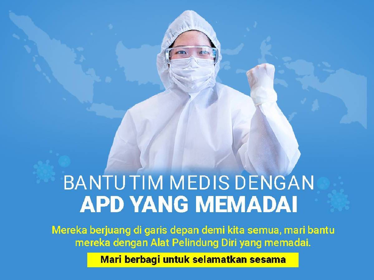 Bantu Tim Medis Dengan APD yang Memadai