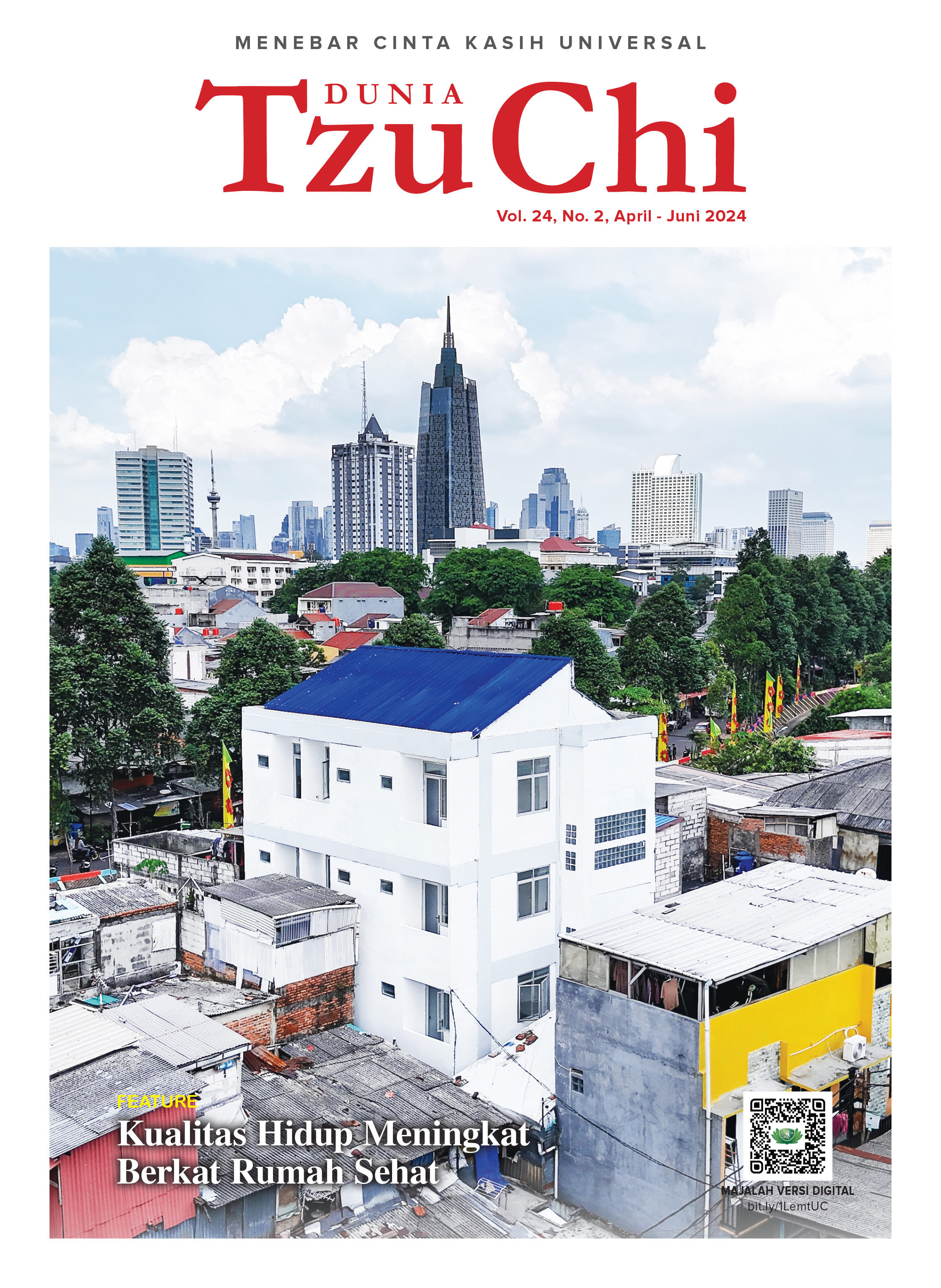 Majalah Dunia Tzu Chi April - Juni 2024