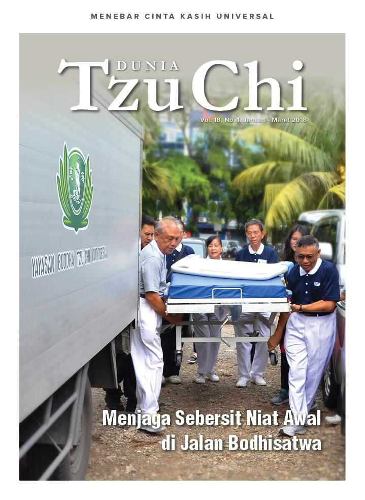 Majalah Dunia Tzu Chi Januari - Maret 2018