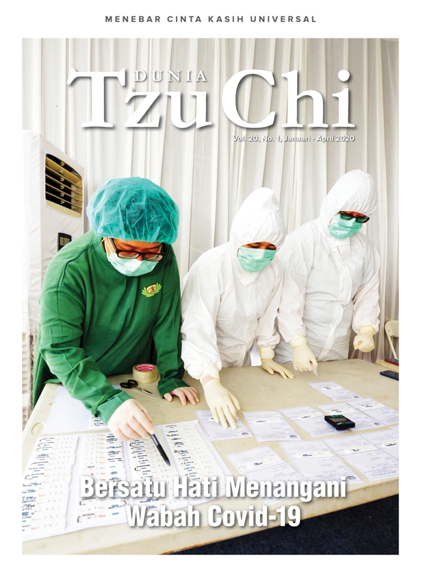 Majalah Dunia Tzu Chi Januari-April 2020