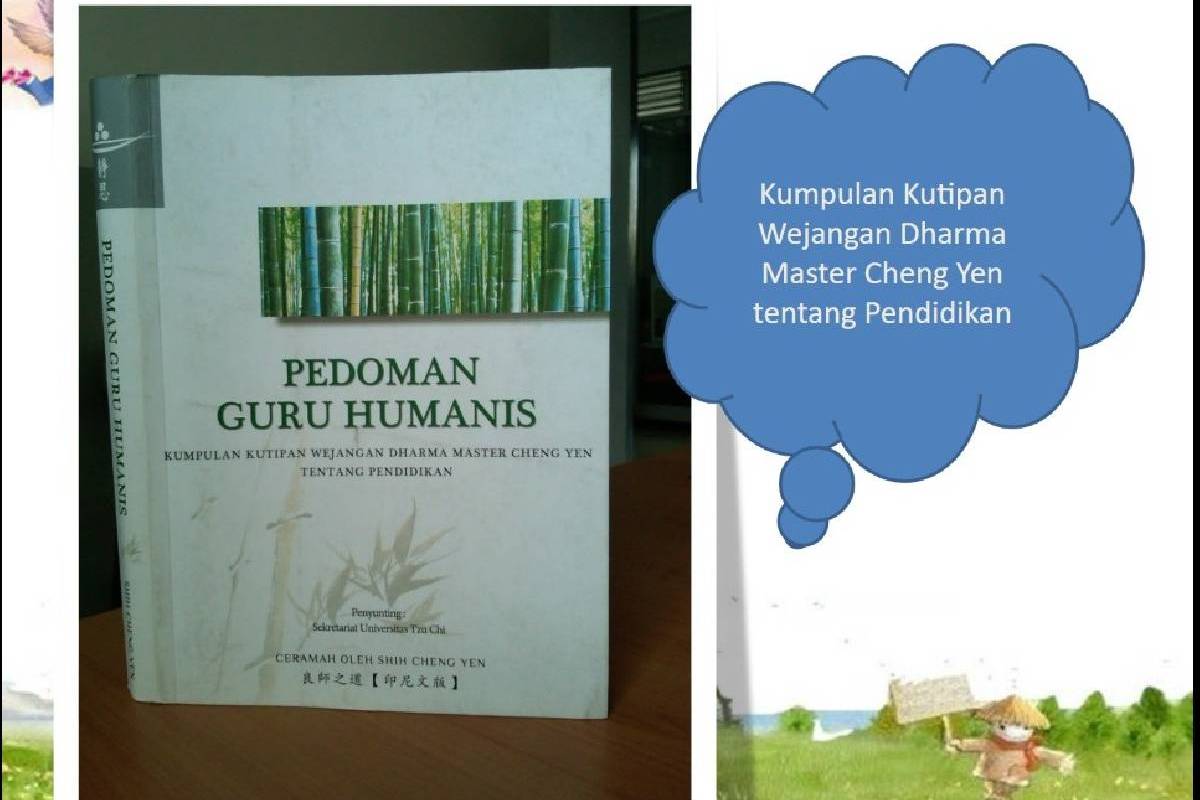 Mendalami Misi Pendidikan Berpedoman pada Wejangan Dharma Master Cheng Yen