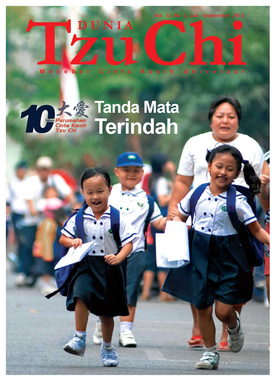 Majalah Dunia Tzu Chi Juli-September 2013