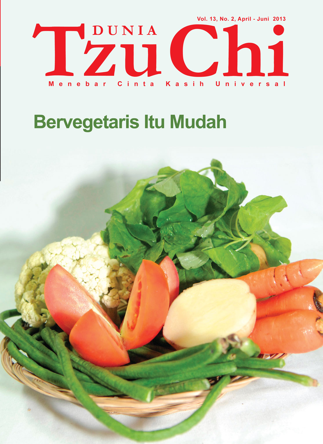 Majalah Dunia Tzu Chi April-Juni 2013